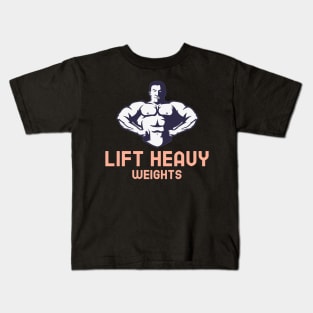 Motivational Heavy Lifting Kids T-Shirt